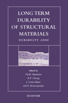 Long Term Durability of Structural Materials