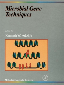 Microbial Gene Techniques, Part B : Molecular Microbiology Techniques