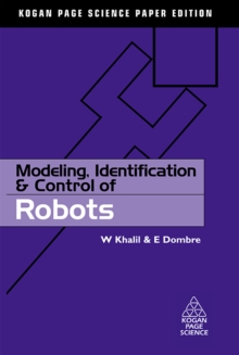 Modeling, Identification and Control of Robots