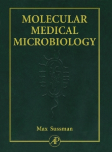 Molecular Medical Microbiology, Three-Volume Set