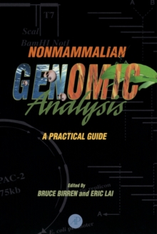 Nonmammalian Genomic Analysis : A Practical Guide