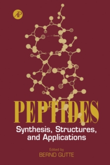 Peptides : Synthesis, Structures, and Applications