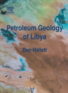 Petroleum Geology of Libya