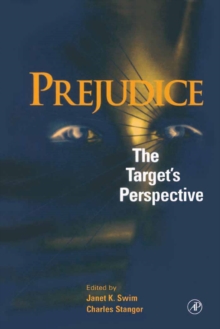 Prejudice : The Target's Perspective