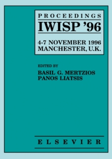 Proceedings IWISP '96, 4-7 November 1996; Manchester, UK : Third International Workshop on Image and Signal Processing on the Theme of Advances in Computational Intelligence