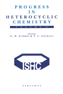 Progress in Heterocyclic Chemistry : A Critical Review of the 1998 Literature Preceded by Two Chapters on Current Heterocyclic Topics