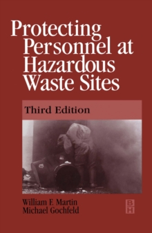 Protecting Personnel at Hazardous Waste Sites