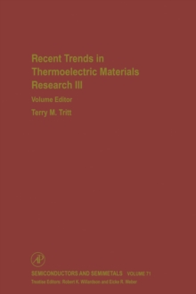 Recent Trends in Thermoelectric Materials Research: Part Three