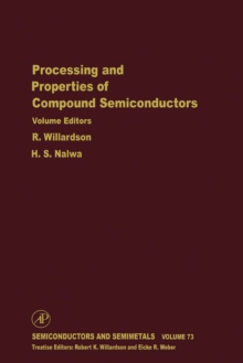 Processing and Properties of Compound Semiconductors