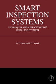 Smart Inspection Systems : Techniques and Applications of Intelligent Vision