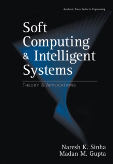 Soft Computing and Intelligent Systems : Theory and Applications