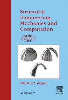 Structural Engineering, Mechanics and Computation : SEMC 2001 (2 Volume Set)