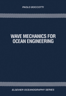 Wave Mechanics for Ocean Engineering