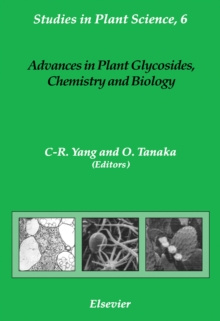 Advances in Plant Glycosides, Chemistry and Biology