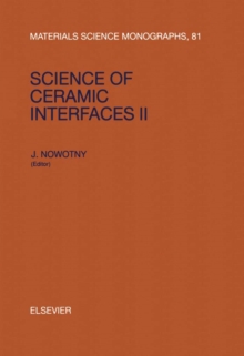 Science of Ceramic Interfaces II