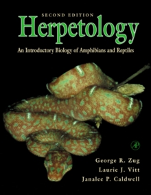 Herpetology : An Introductory Biology of Amphibians and Reptiles