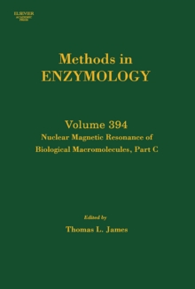 Nuclear Magnetic Resonance of Biological Macromolecules, Part C