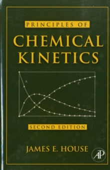 Principles of Chemical Kinetics