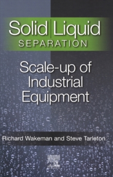 Solid/Liquid Separation : Scale-up of Industrial Equipment