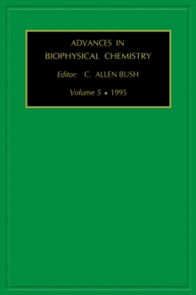 ADVANCES IN BIOPHYSICAL CHEMISTRY VOLUME 5