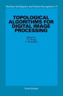 Topological Algorithms for Digital Image Processing