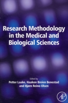 Research Methodology in the Medical and Biological Sciences