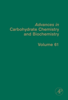 Advances in Carbohydrate Chemistry and Biochemistry