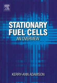 Stationary Fuel Cells: An Overview