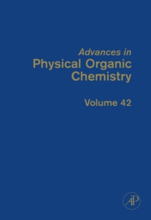 Advances in Physical Organic Chemistry