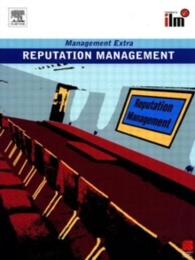Reputation Management : Revised Edition, Paperback / softback Book Reputation Management : Revised Edition, Paperback / softback Book