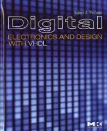 Digital Electronics and Design with VHDL