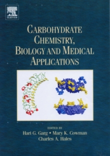 Carbohydrate Chemistry, Biology and Medical Applications