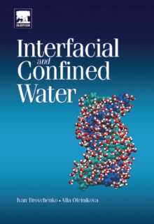 Interfacial and Confined Water