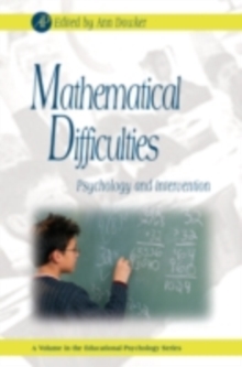 Mathematical Difficulties : Psychology and Intervention