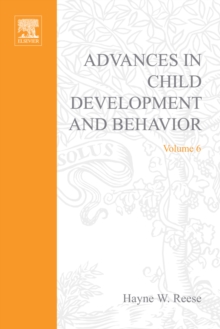 Advances in Child Development and Behavior