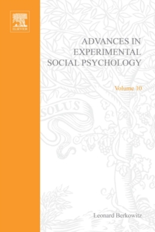 Advances in Experimental Social Psychology