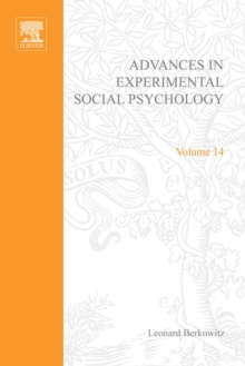 Advances in Experimental Social Psychology