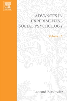 Advances in Experimental Social Psychology