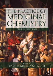 The Practice of Medicinal Chemistry