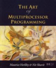 The Art of Multiprocessor Programming