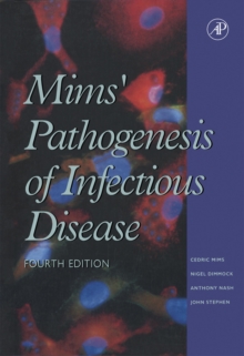 Mims' Pathogenesis of Infectious Disease