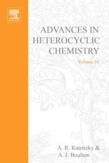 Advances in Heterocyclic Chemistry