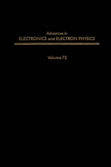 Advances in Electronics and Electron Physics