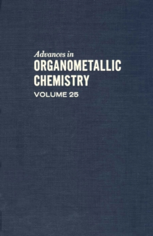 Advances in Organometallic Chemistry