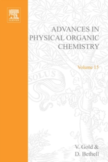 Advances in Physical Organic Chemistry