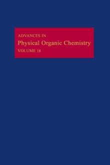 Advances in Physical Organic Chemistry