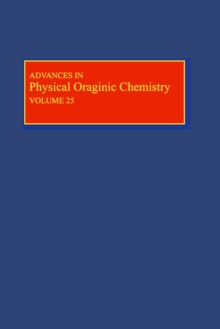 Advances in Physical Organic Chemistry