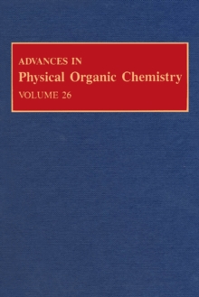 Advances in Physical Organic Chemistry