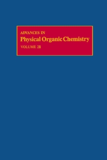 Advances in Physical Organic Chemistry