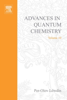 Advances in Quantum Chemistry